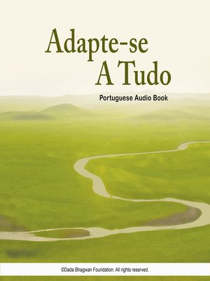 cover image of Adapte-se a Tudo--Portuguese Audio Book